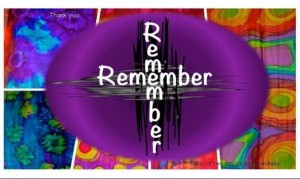 Remember